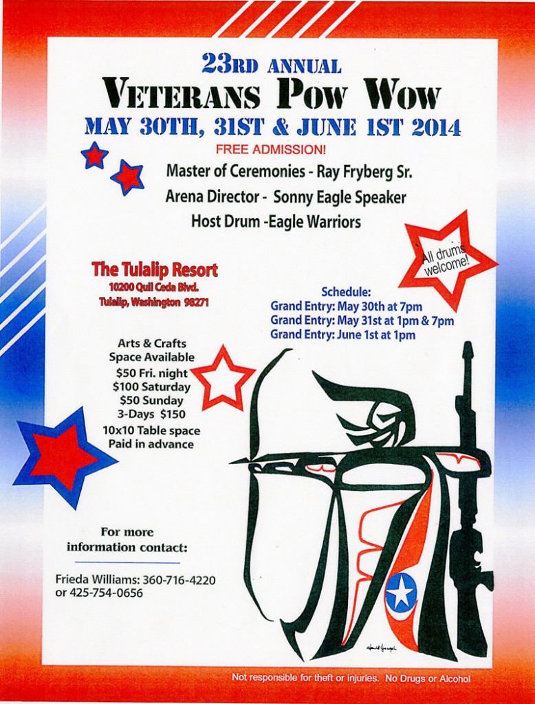 Tulalip 23rd Annual Veterans Pow Wow, May 30June 1 Tulalip News